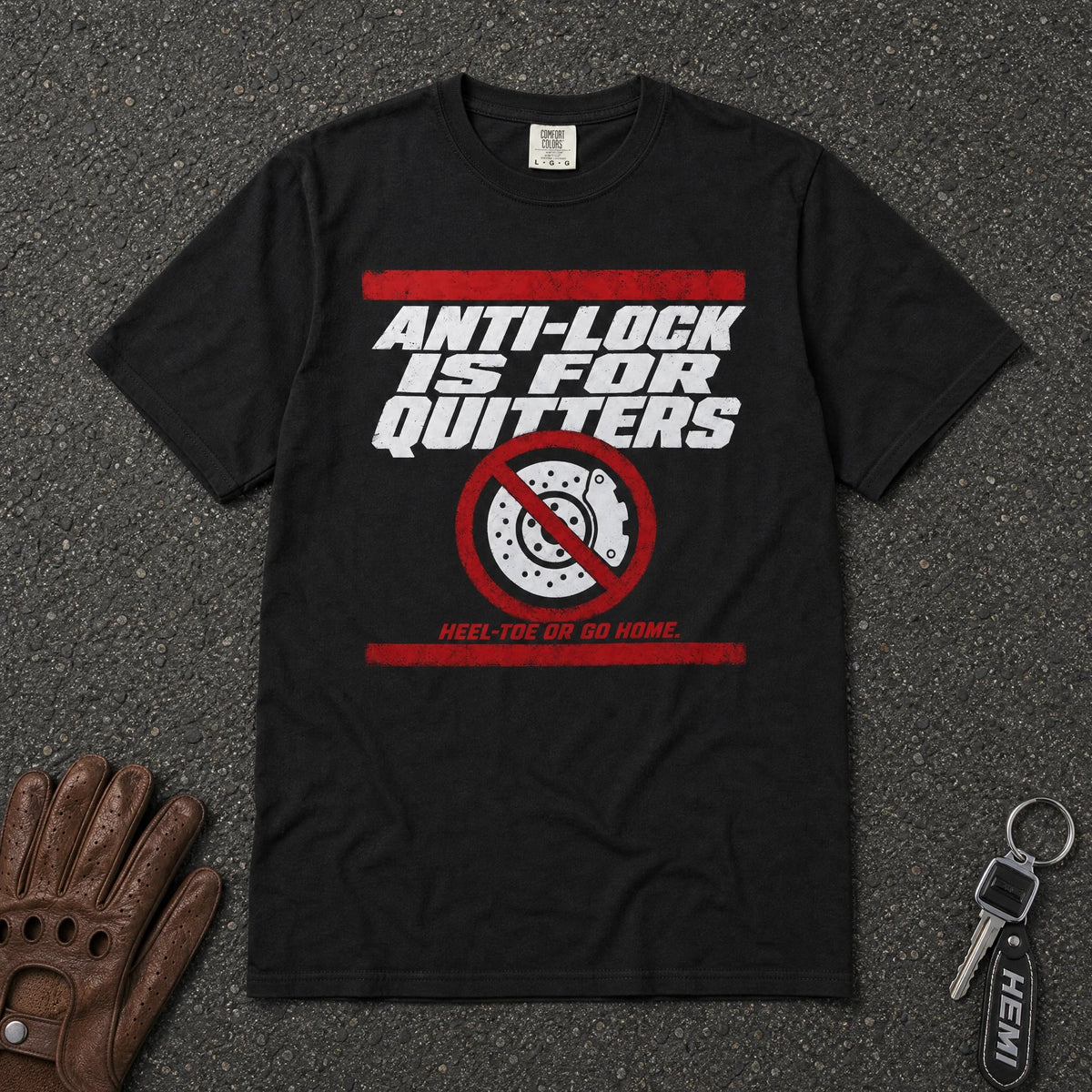 Anti-Lock Is for Quitters Brake Tee - Road Muse