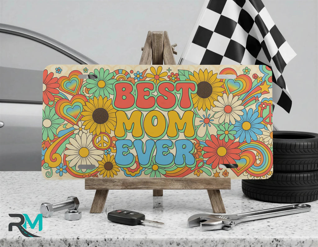 Best Mom Ever Retro Floral Vanity Plate - Road Muse