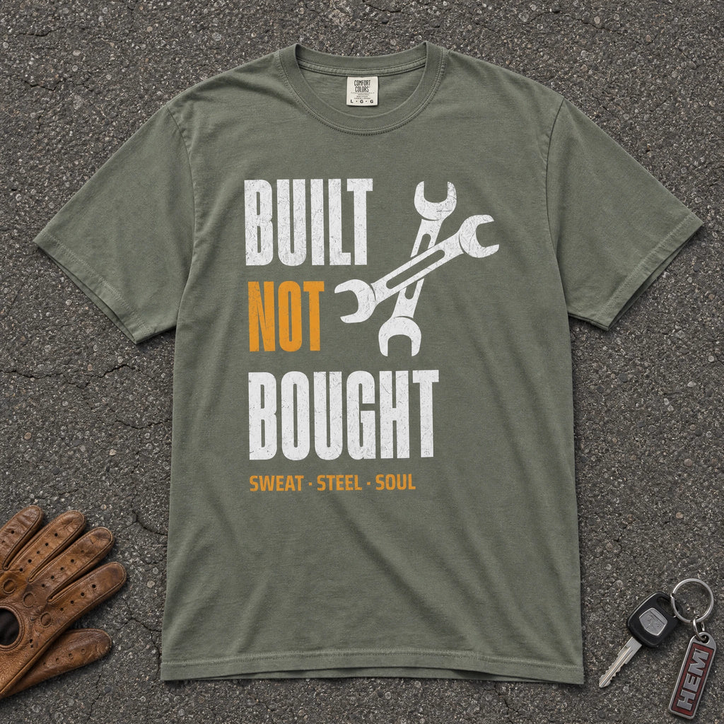 Built Not Bought Sweat Steel Soul Tee - Road Muse