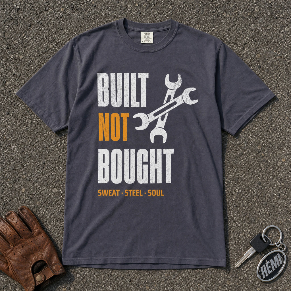 navy built not bought tshirt — crossed wrench sweat steel soul comfort colors garage tee