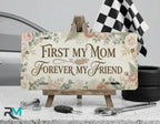 First My Mom Forever My Friend Blush Floral Vanity Plate - Road Muse