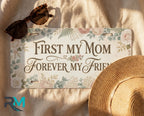 First My Mom Forever My Friend Blush Floral Vanity Plate - Road Muse