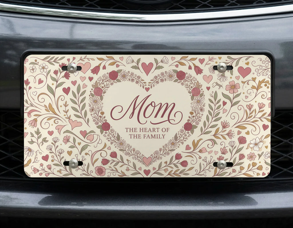 Mom Heart of the Family Vanity Plate