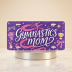 Gymnastics Mom Vanity Plate - Road Muse