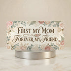 First My Mom Forever My Friend Blush Floral Vanity Plate
