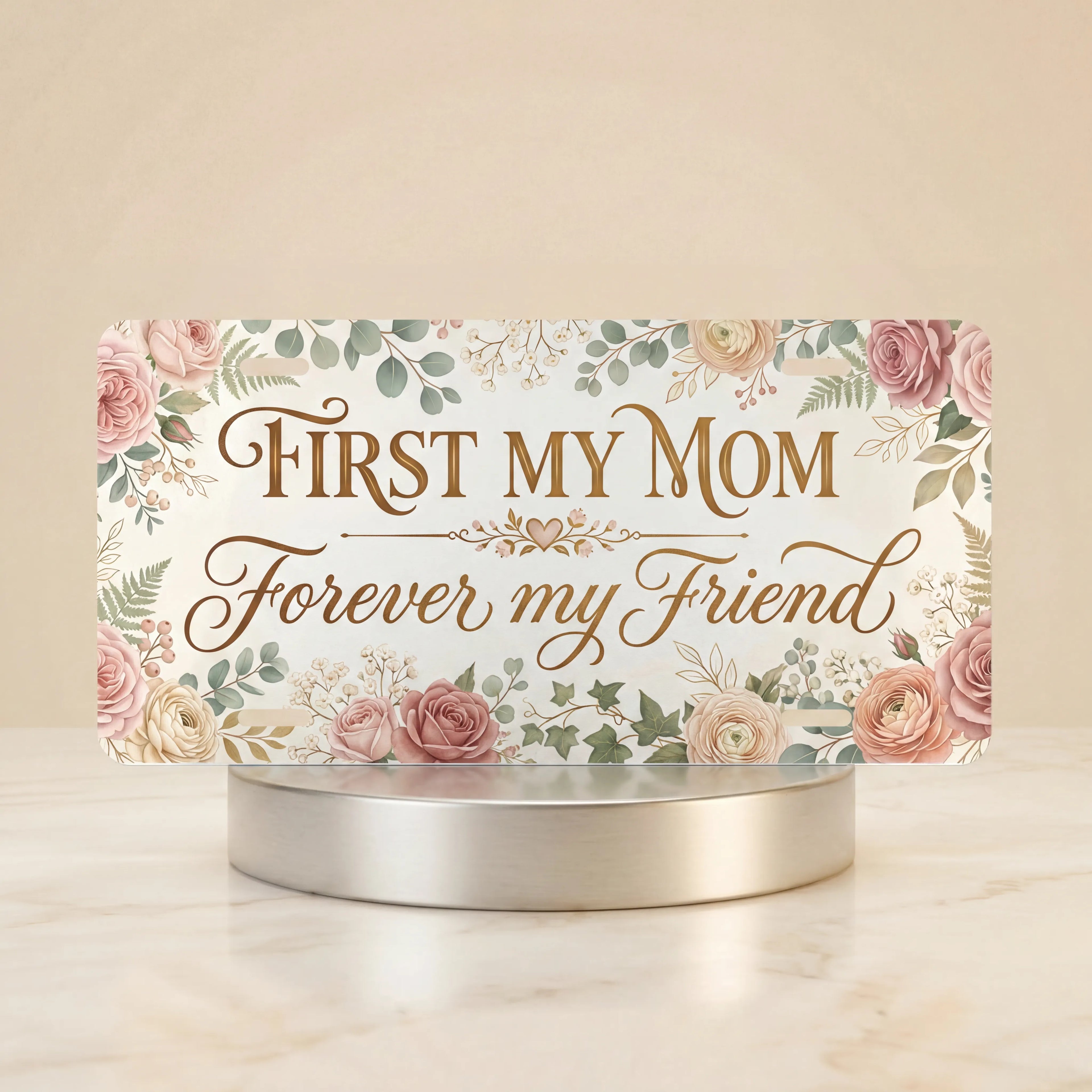 First My Mom Forever My Friend Gold Watercolour Vanity Plate