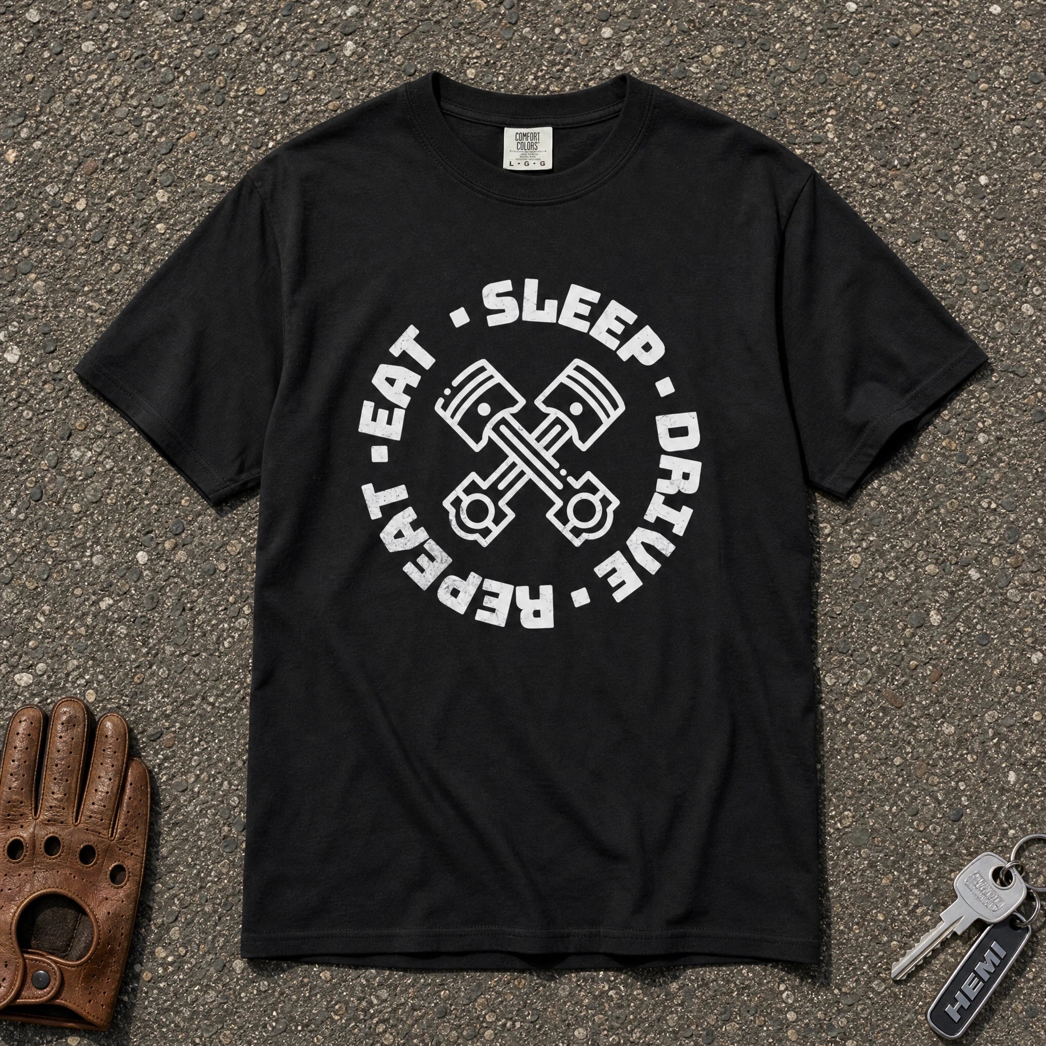 eat sleep drive repeat piston graphic tee — black car enthusiast comfort colors shirt