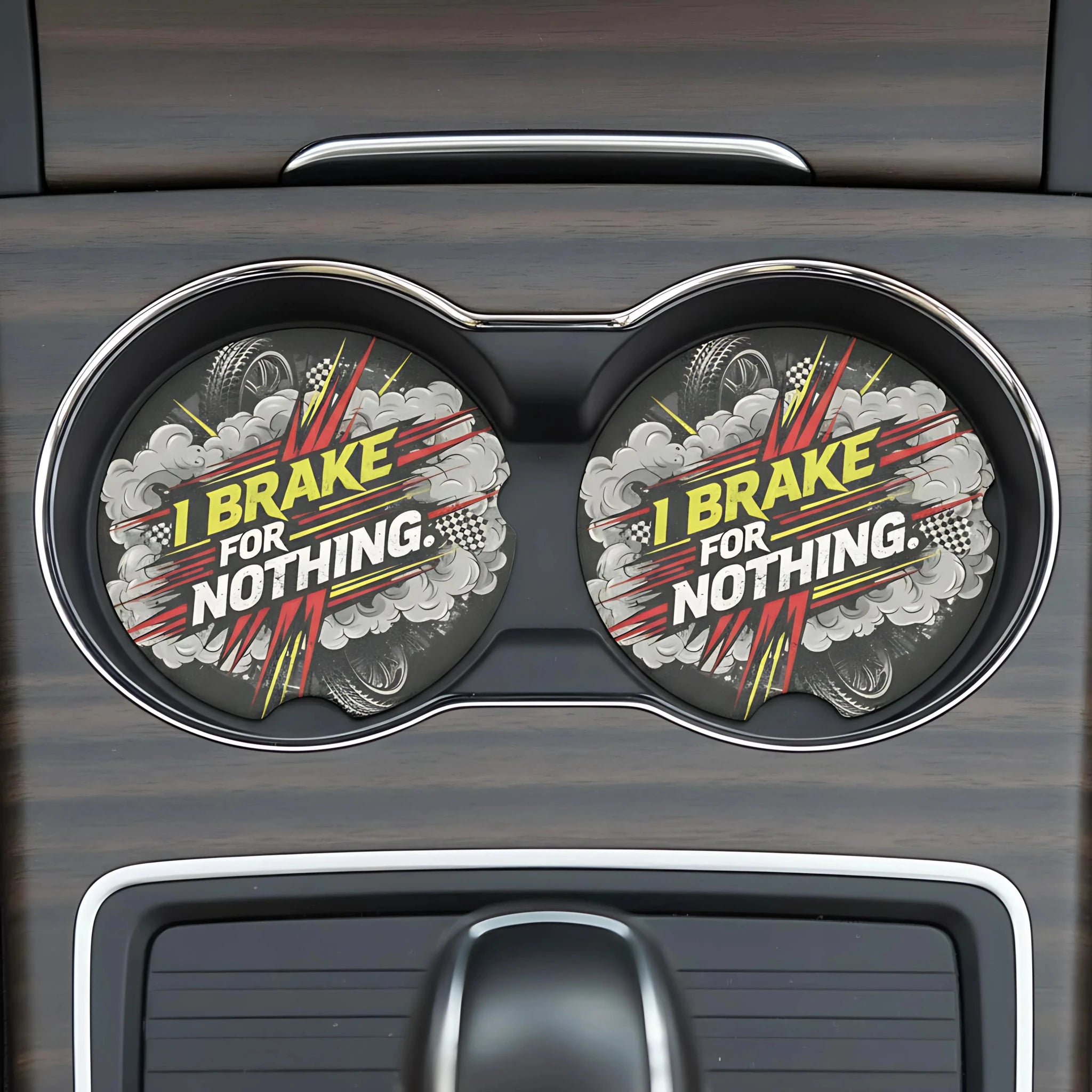 I Brake For Nothing Car Coasters Set - Road Muse