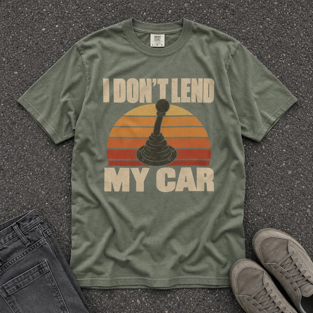 I Don't Lend My Car Retro Tee - Road Muse