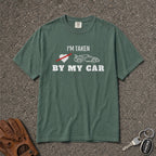 I'm Taken by My Car Racing Tee - Road Muse