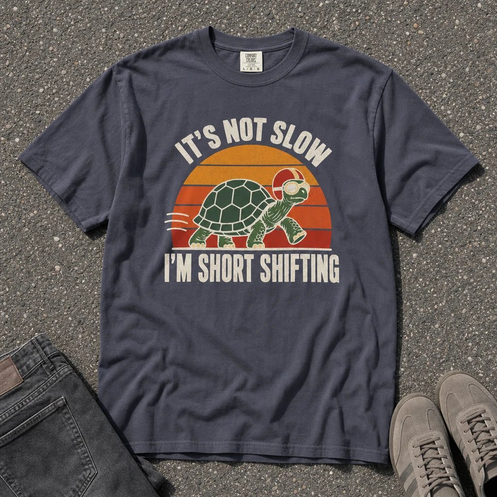 It's Not Slow I'm Short Shifting Retro Turtle Tee - Road Muse