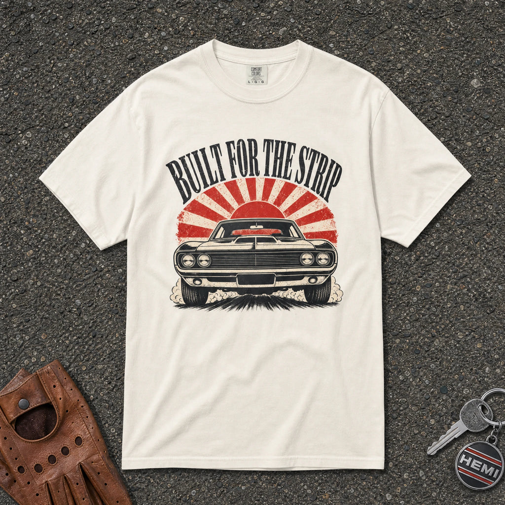 ivory built for the strip muscle car graphic tshirt — vintage sunburst comfort colors tee