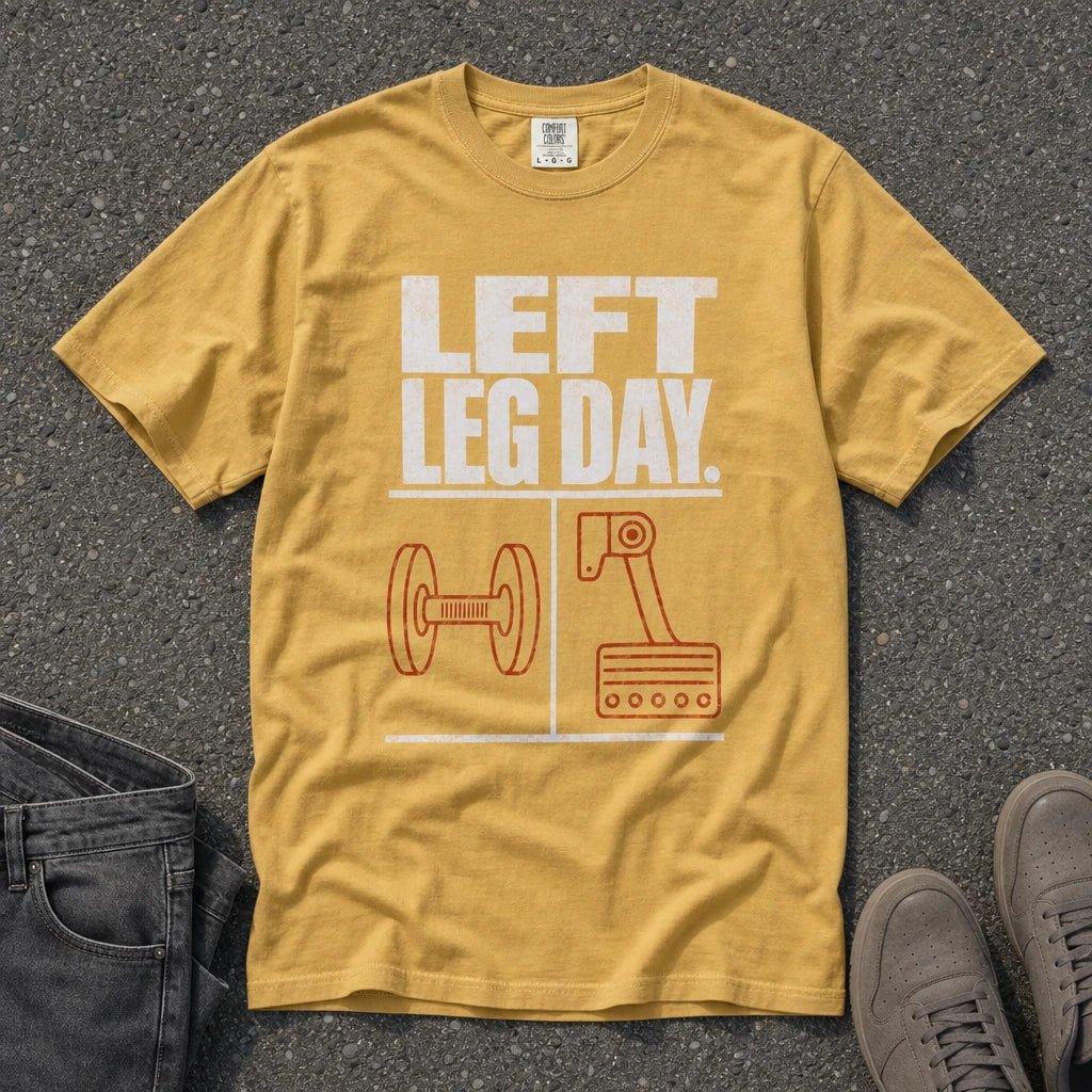 Left Leg Day Funny Workout Graphic Tee - Road Muse