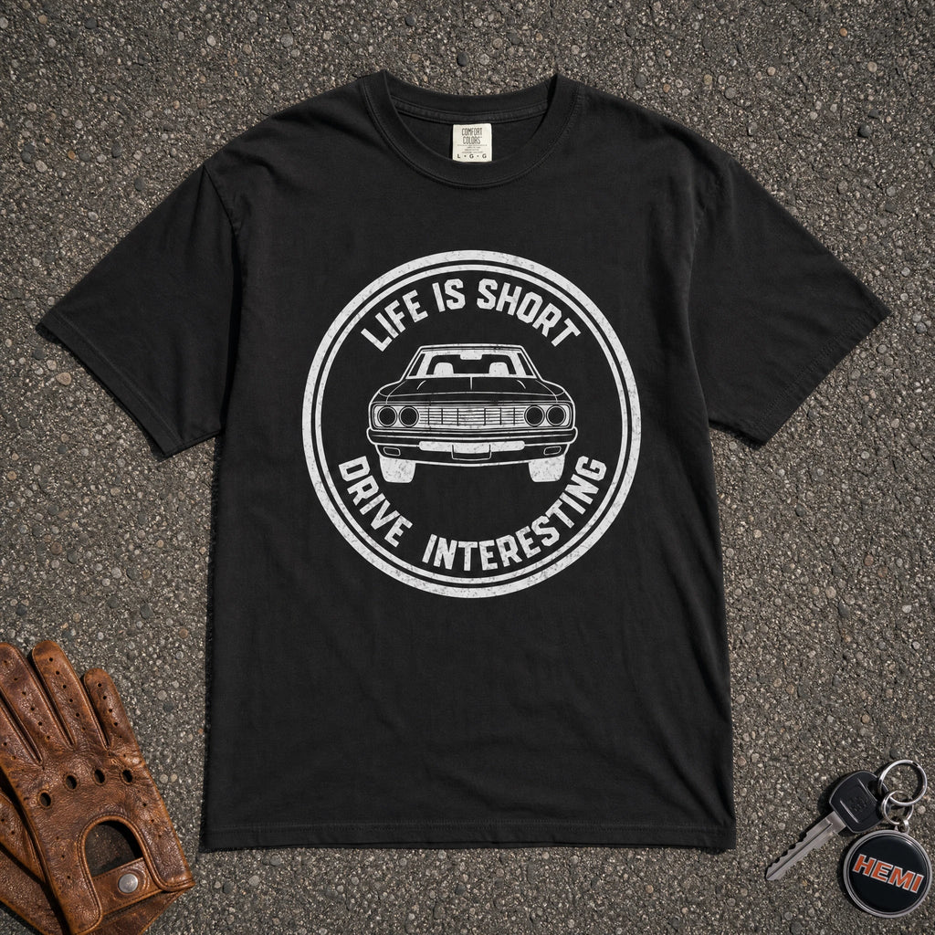 Life Is Short Drive Interesting Tee - Road Muse