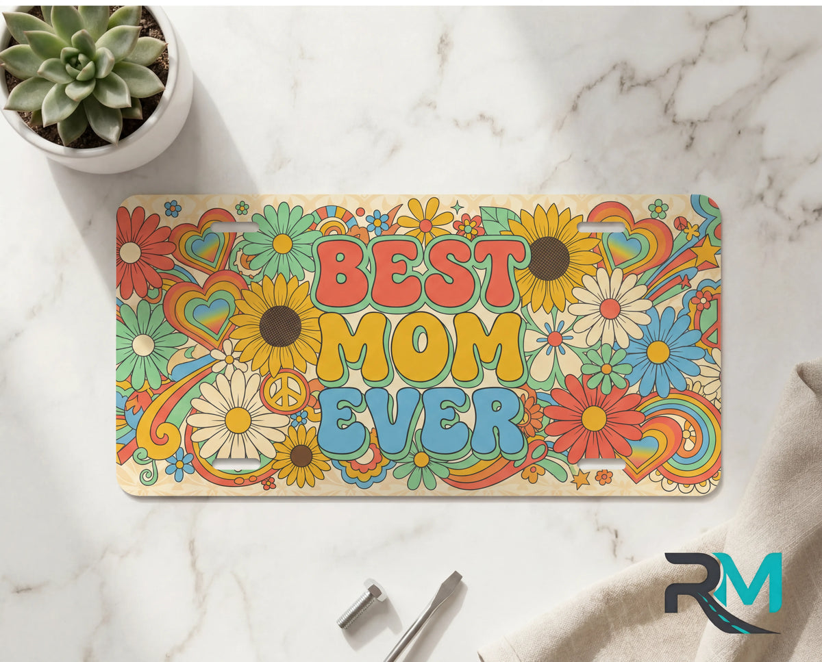 Best Mom Ever Retro Floral Vanity Plate