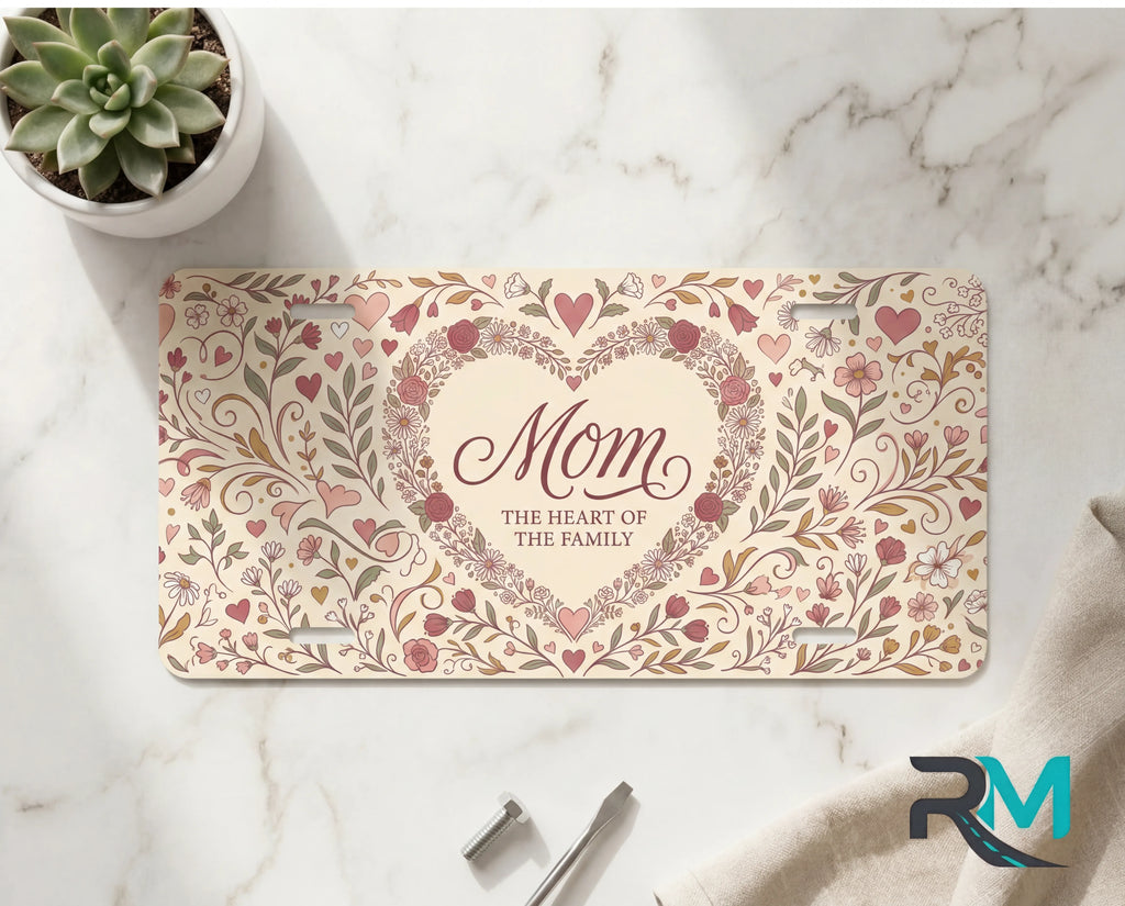 Mom Heart of the Family Vanity Plate