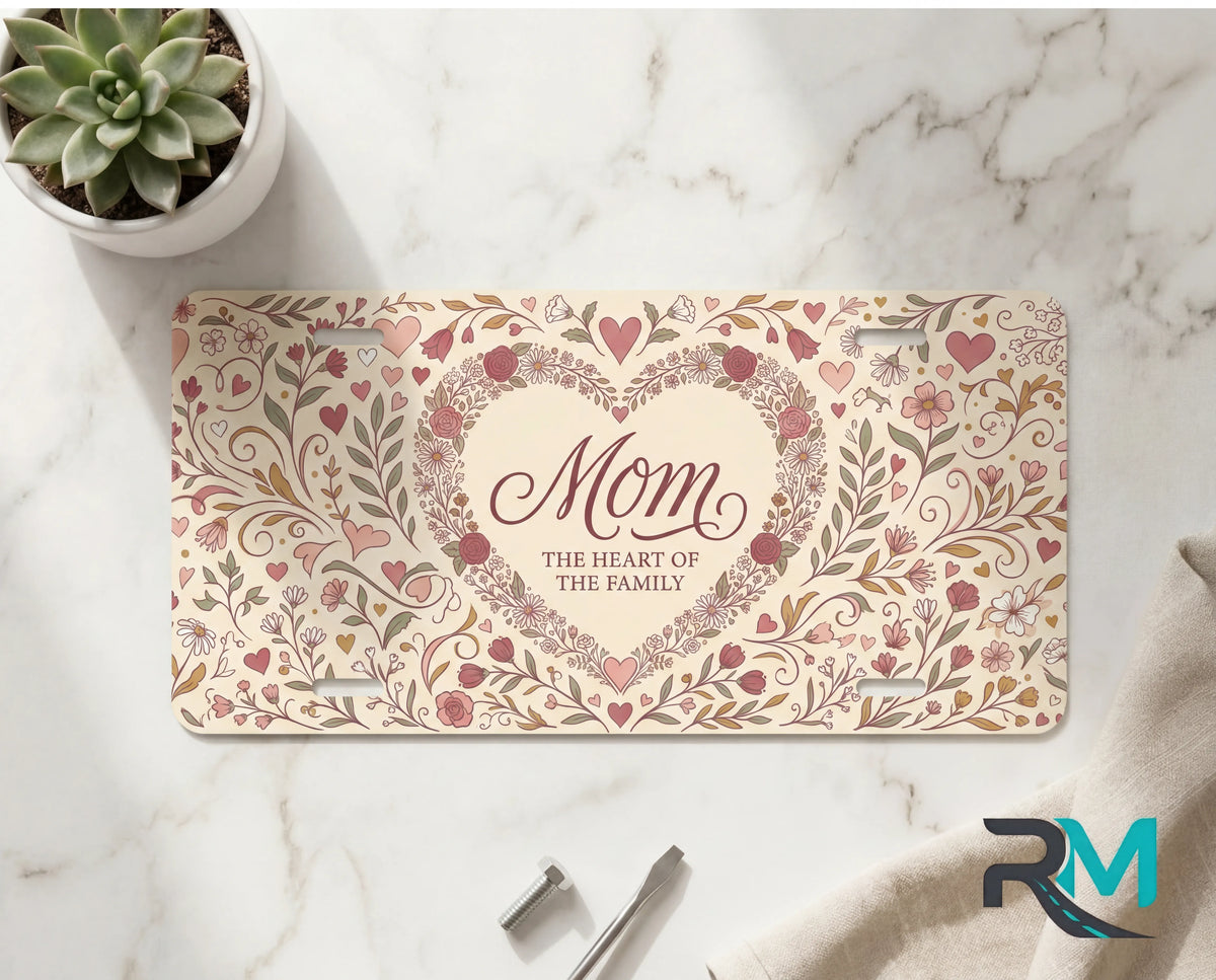 Mom Heart of the Family Vanity Plate
