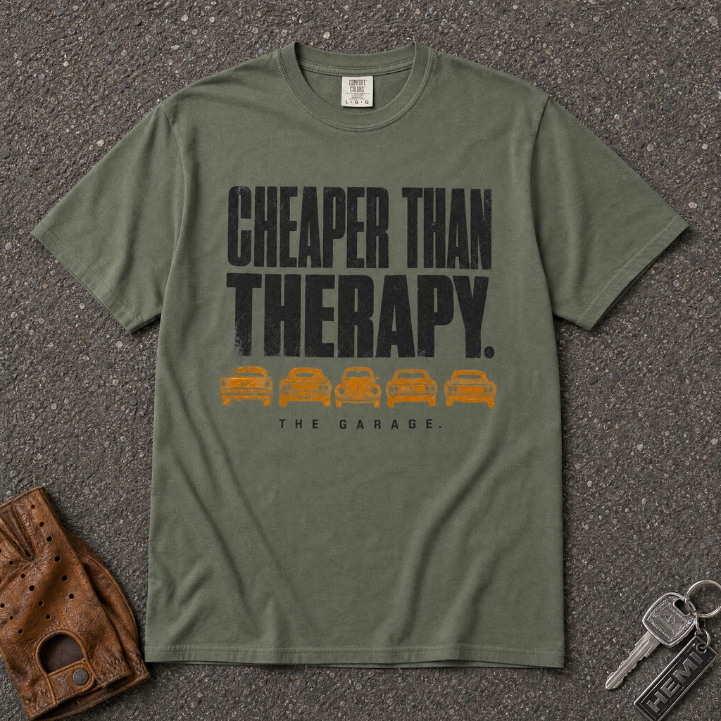 moss cheaper than therapy car illustration tshirt - funny garage comfort colors tee
