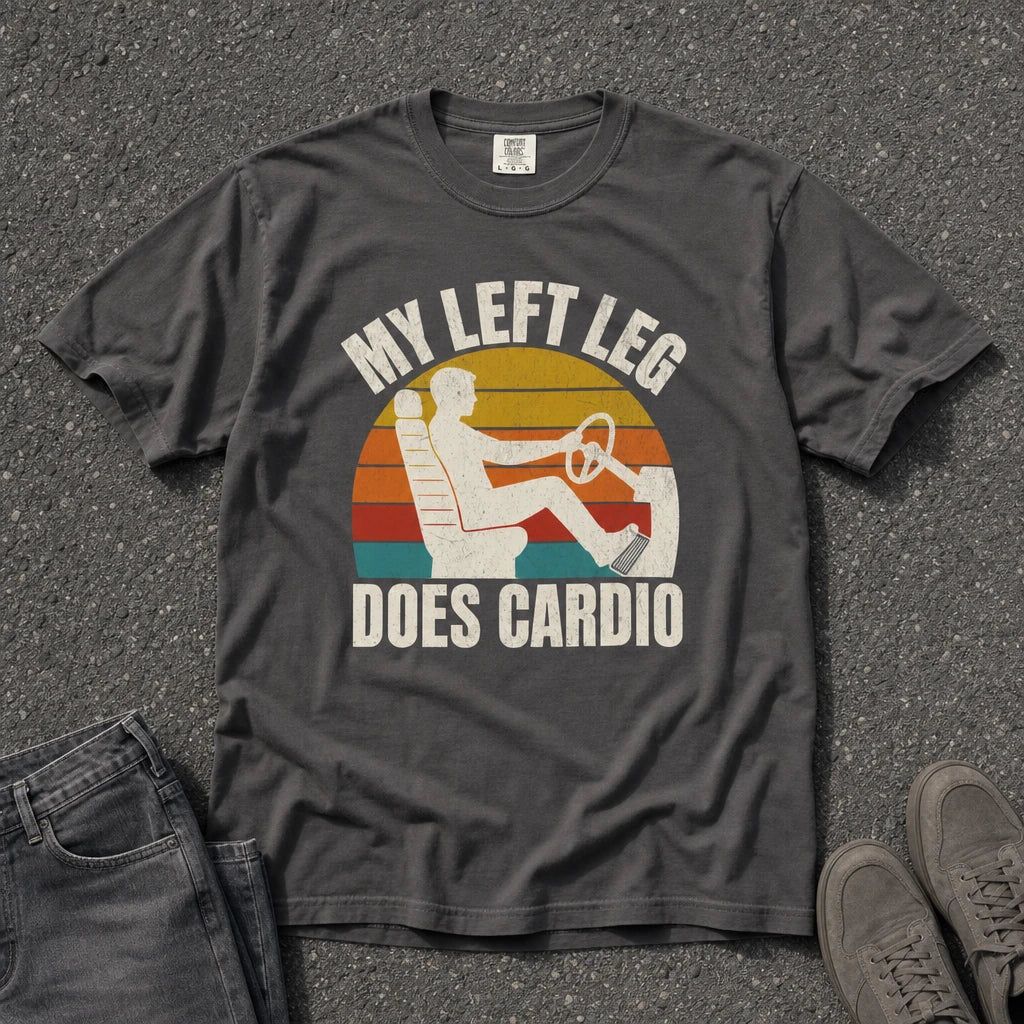 My Left Leg Does Cardio Retro Driving Tee - Road Muse