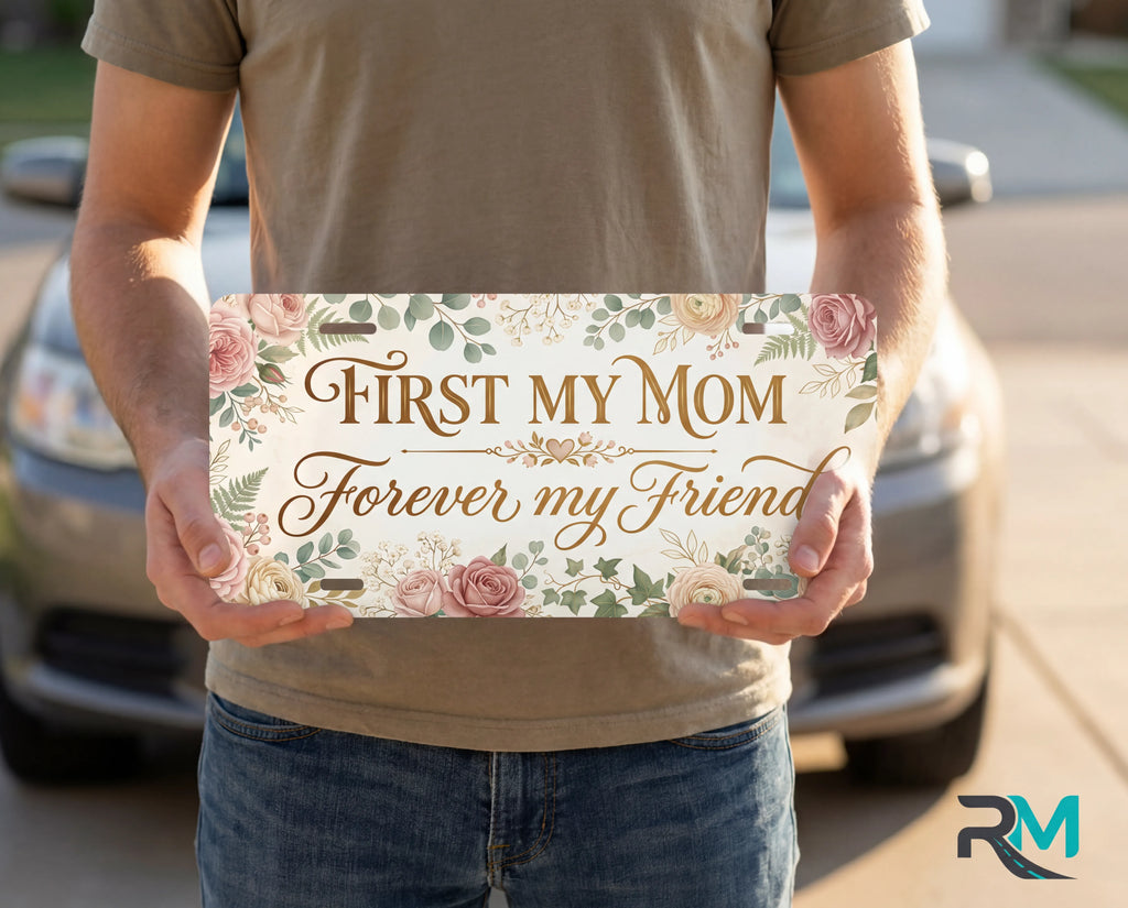 First My Mom Forever My Friend Gold Watercolour Vanity Plate