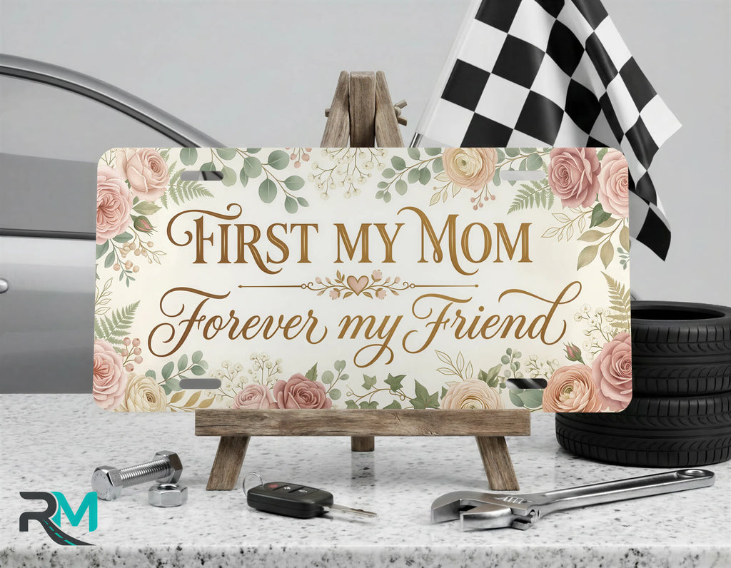 First My Mom Forever My Friend Gold Watercolour Vanity Plate