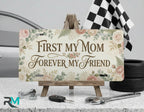 First My Mom Forever My Friend Blush Floral Vanity Plate