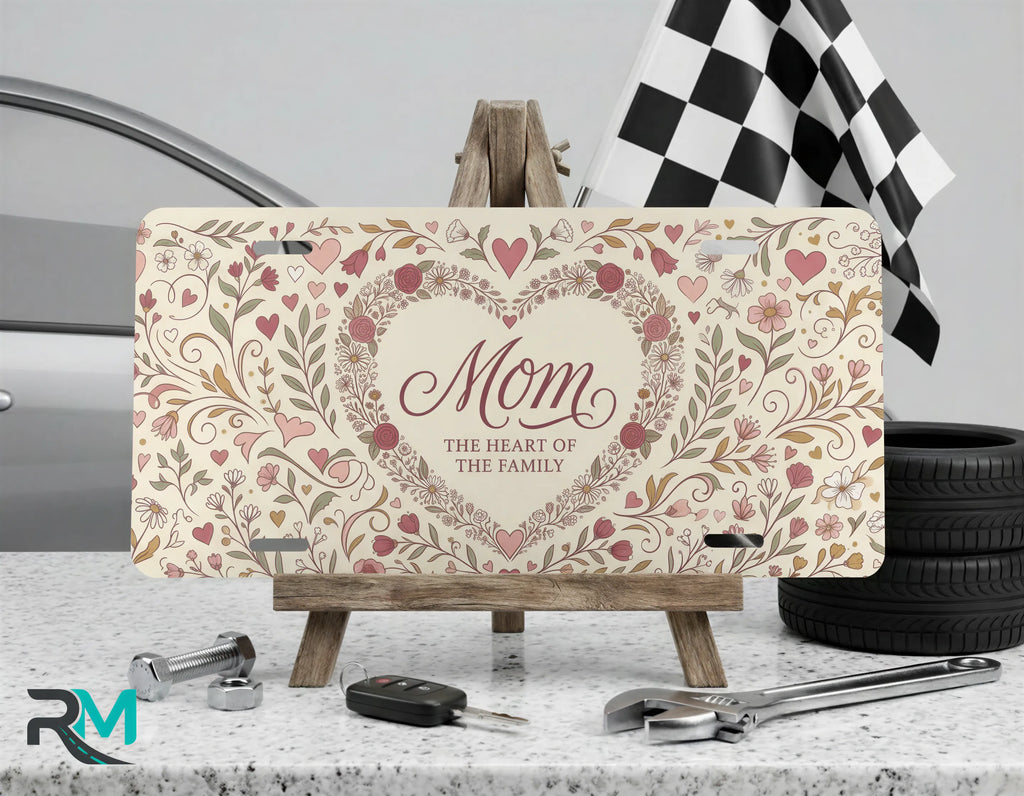 Mom Heart of the Family Vanity Plate