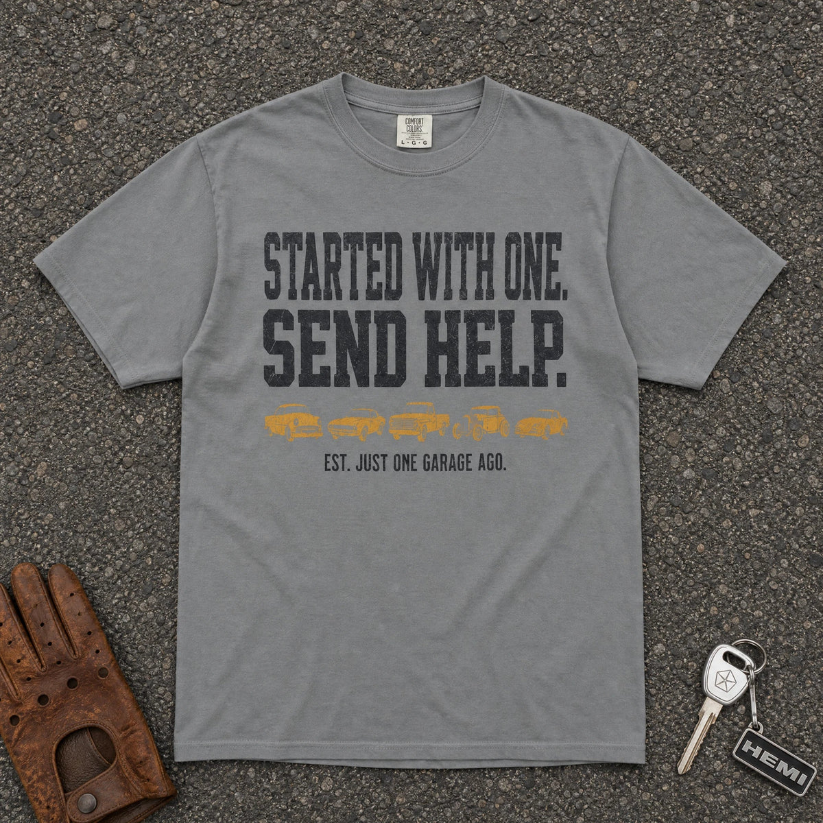 Started With One Send Help Tee - Road Muse