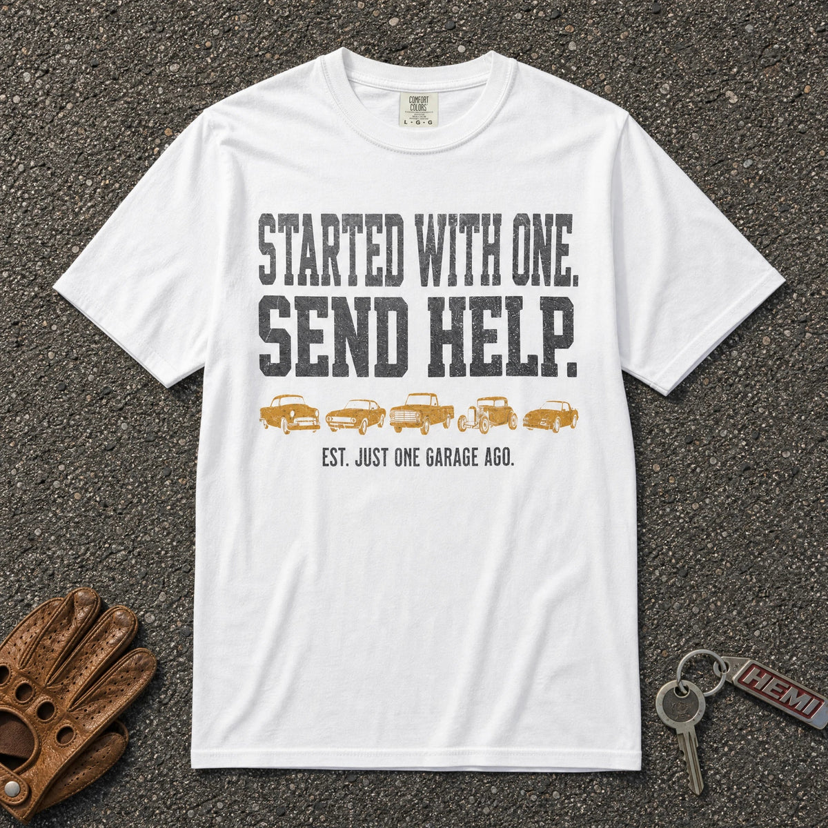 Started With One Send Help Tee - Road Muse