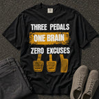 Three Pedals Zero Excuses Manual Tee - Road Muse