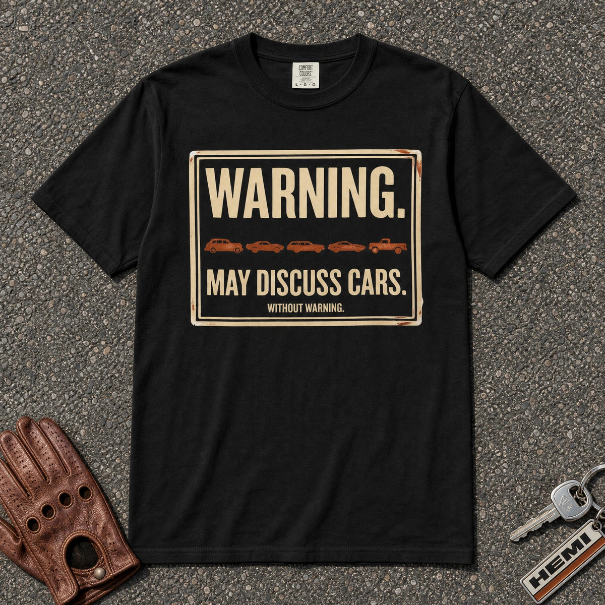 Warning May Discuss Cars Vintage Tee - Road Muse